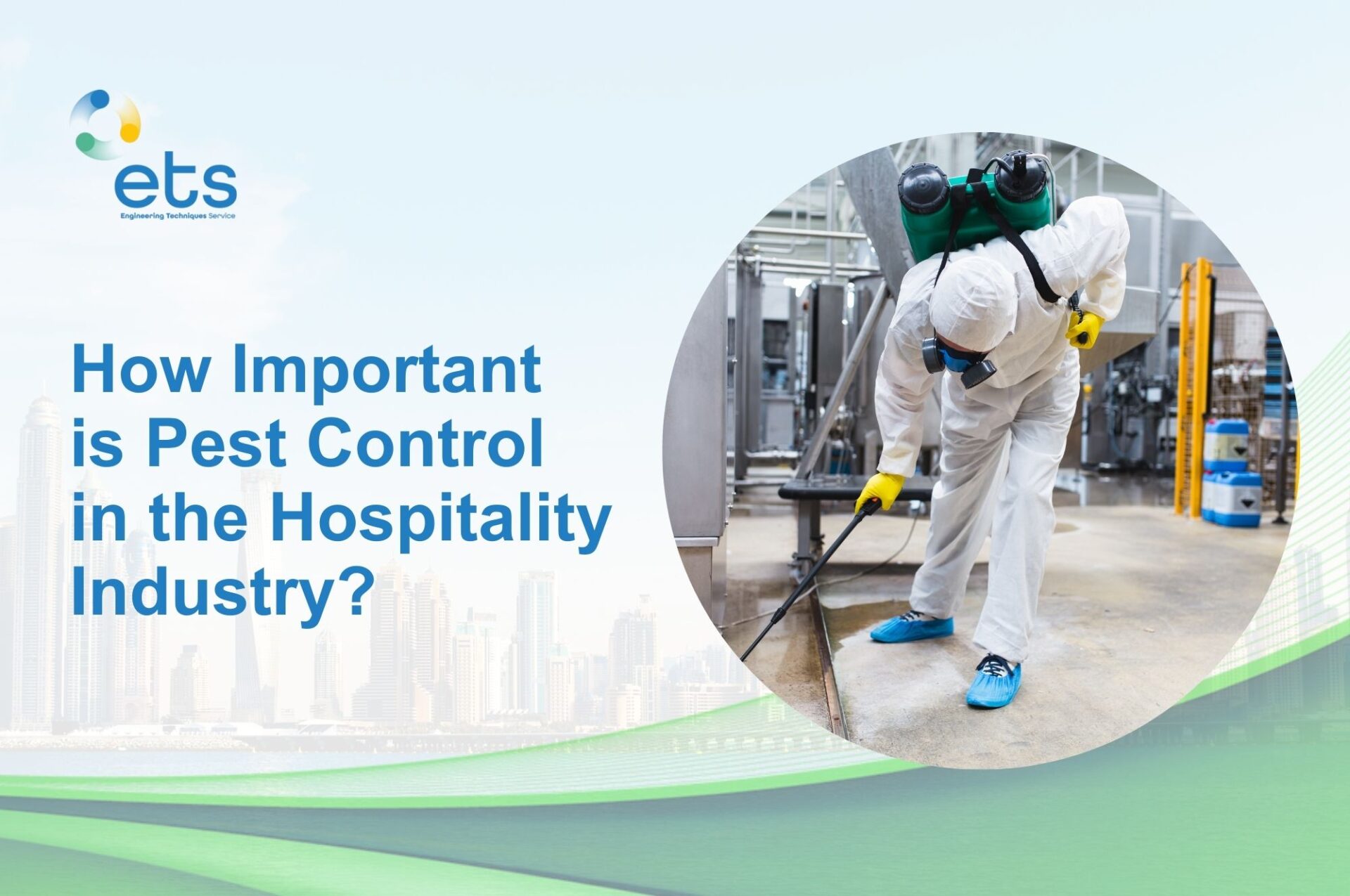 Read more about the article How Important is Pest Control in the Hospitality Industry?